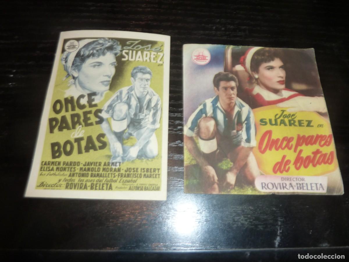 Cine: 2 Folletos de cine DIFERENTES de ONCE PARES DE BOTAS con publicidad