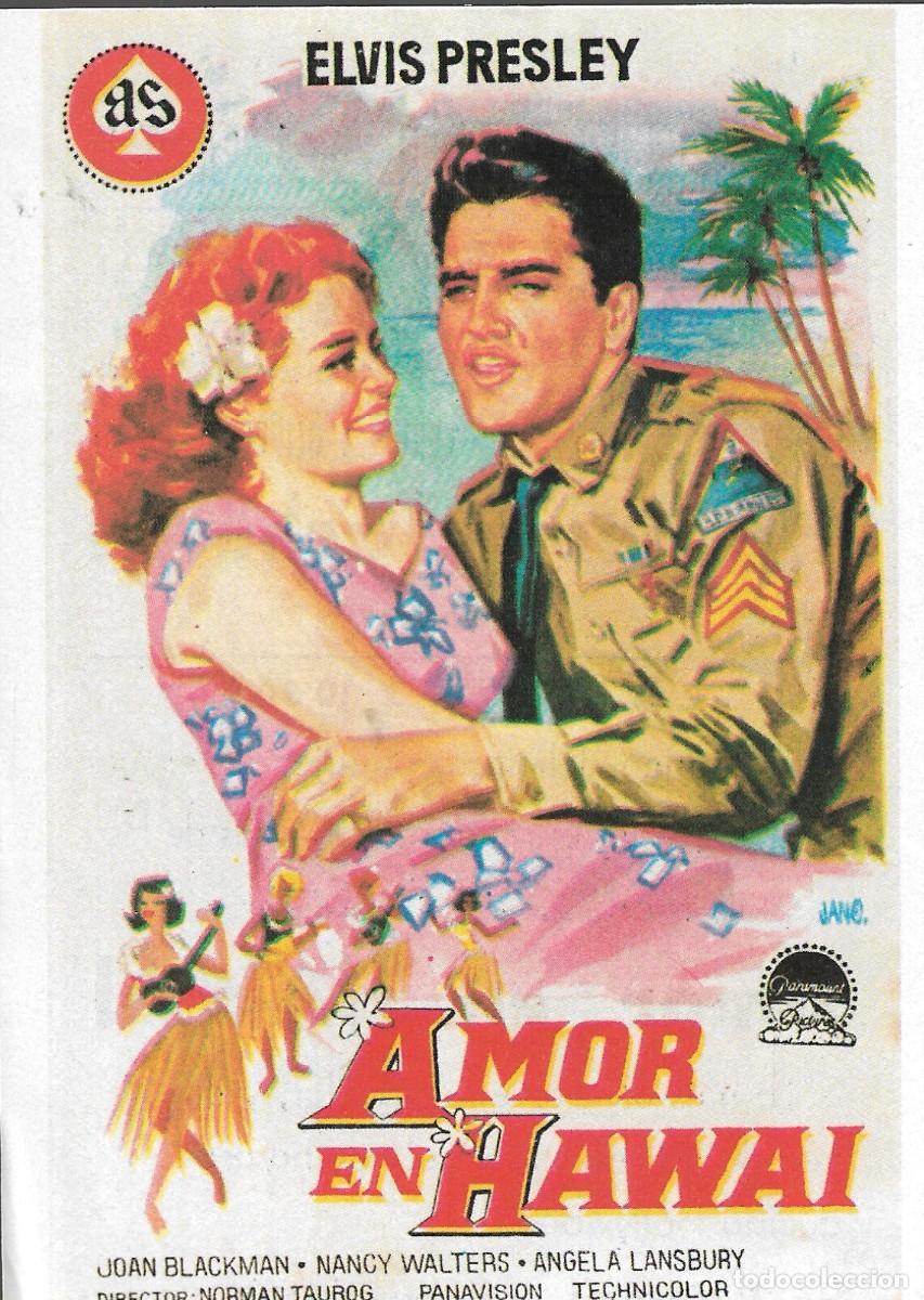 Cine: PROGRAMA DE CINE - AMOR EN HAWAI - ELVIS PRESLEY, ANGELA LANSBURY - 1961 - SIN PUBLICIDAD.