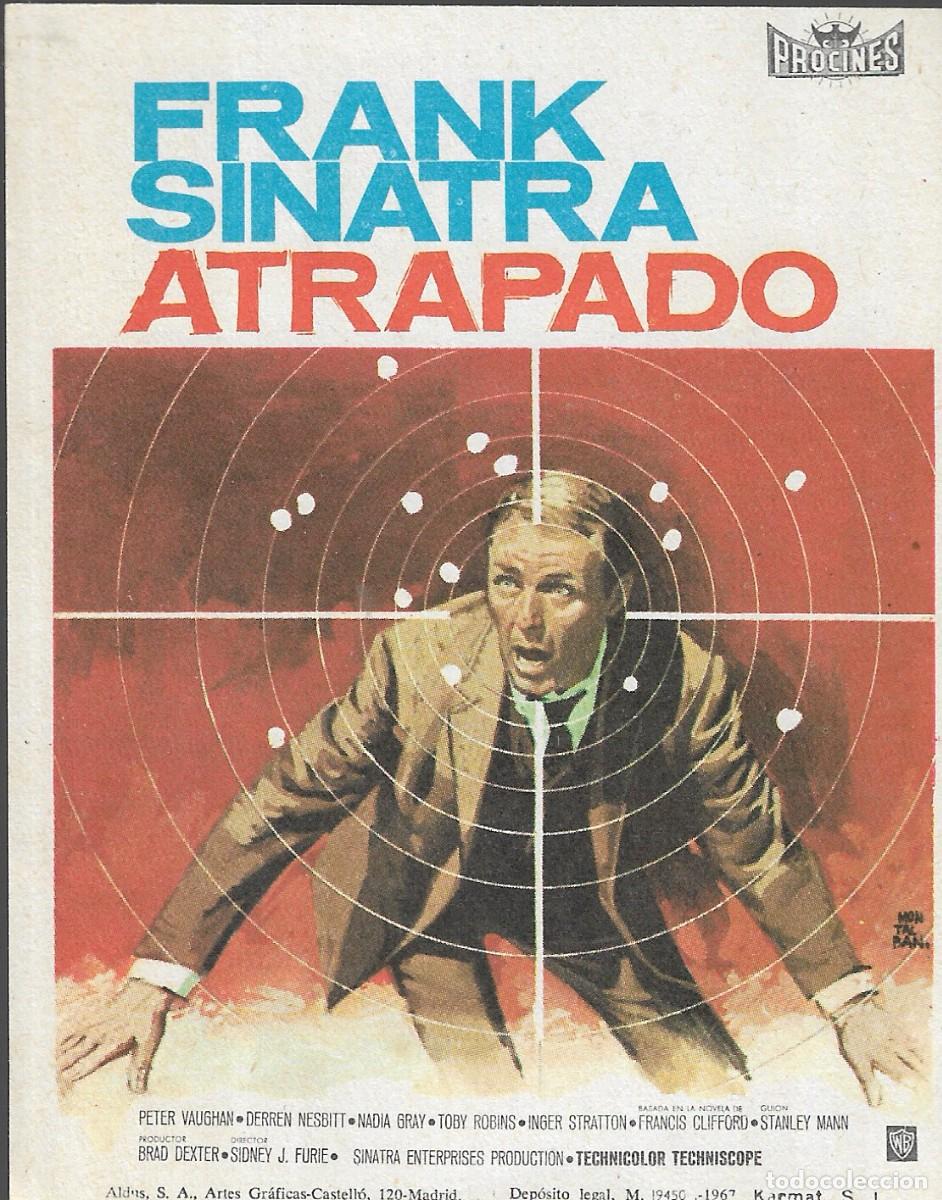 Cine: PROGRAMA DE CINE - ATRAPADO - FRANK SINATRA, PETER VAUGHAN - 1967 - SIN PUBLICIDAD.