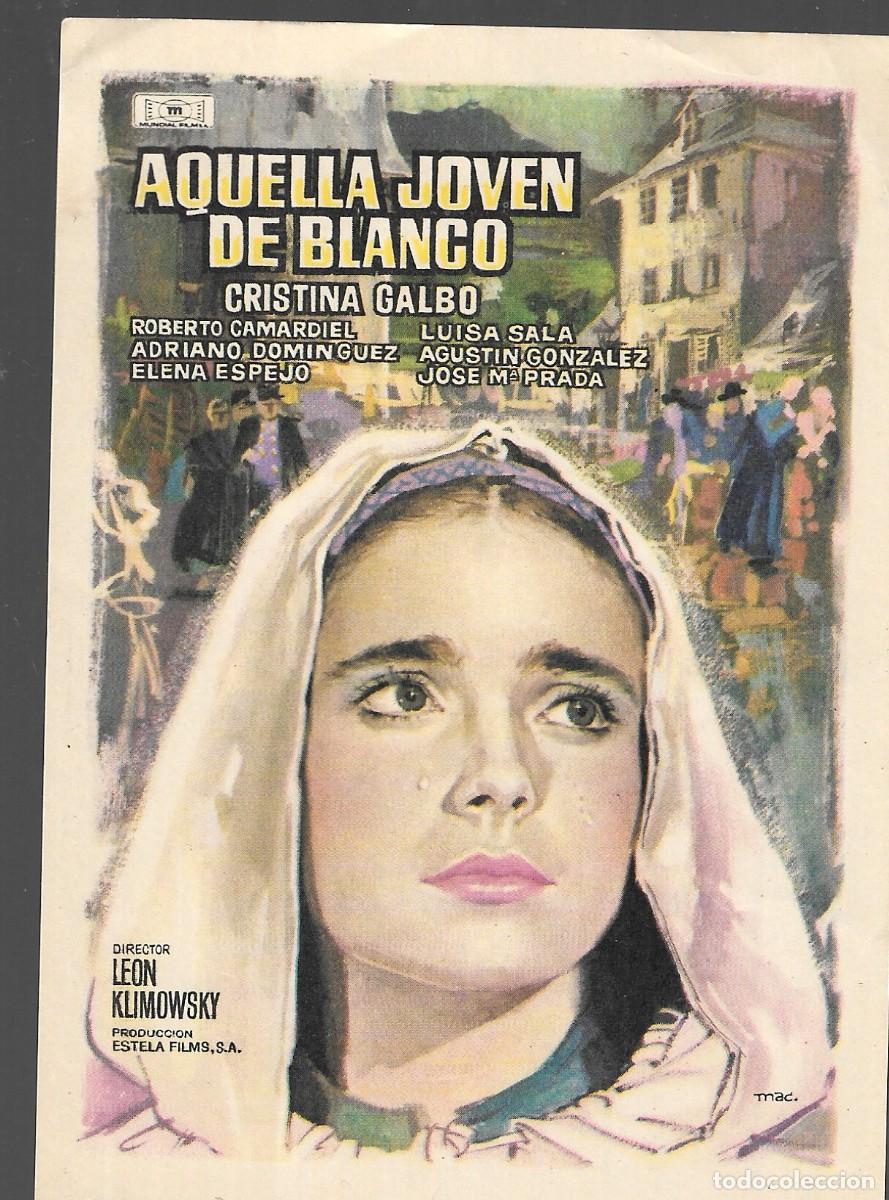 Cine: PROGRAMA DE CINE - AQUELLA JOVEN DE BLANCO - CRISTINA GALBO -1964 - MAC - SIN PUBLICIDAD.