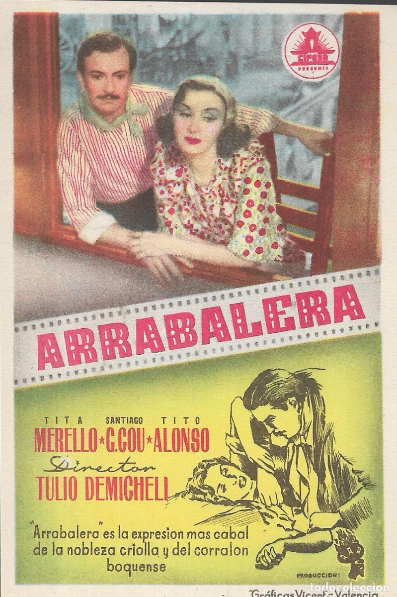Cine: PROGRAMA DE CINE - ARRABALERA - TITA MERELLO, SANTIAGO C. COU - 1950 - SIN PUBLICIDAD.