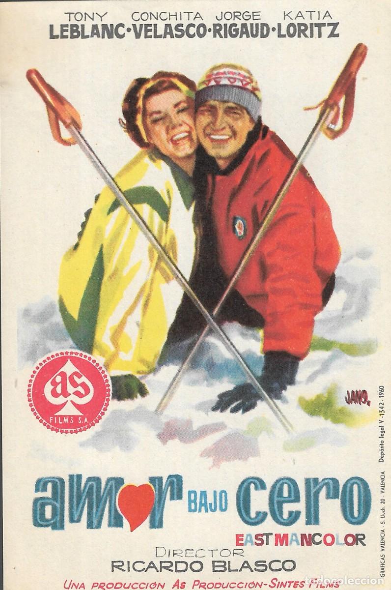 Cine: PROGRAMA DE CINE - AMOR BAJO CERO - TONY LEBLANC, CONCHITA VELASCO - 1960 - JANO - SIN PUBLICIDAD.