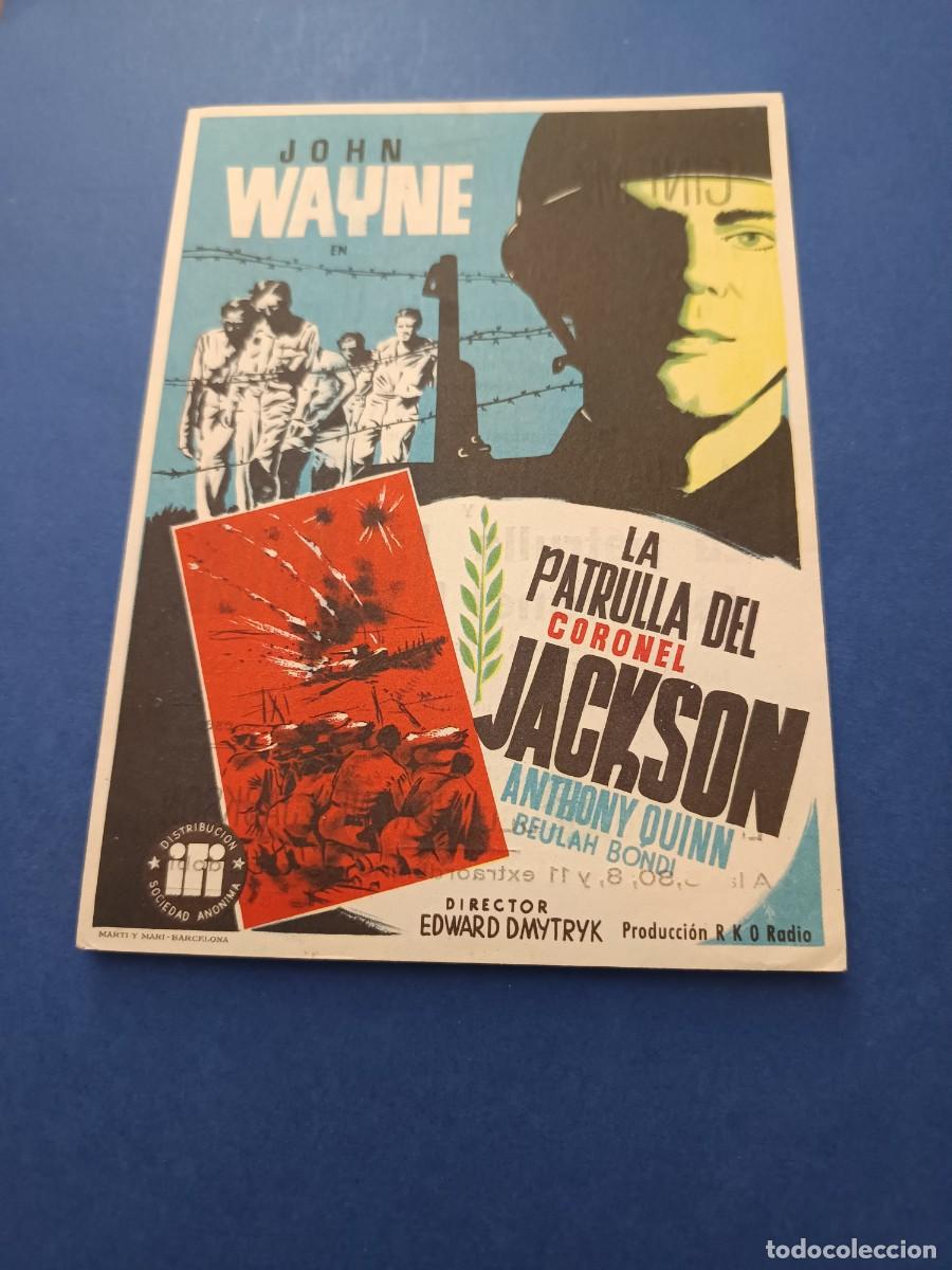 Cine: PROGRAMA DE CINE LA PATRULLA DEL CORONEL JACKSON JOHN WAYNE