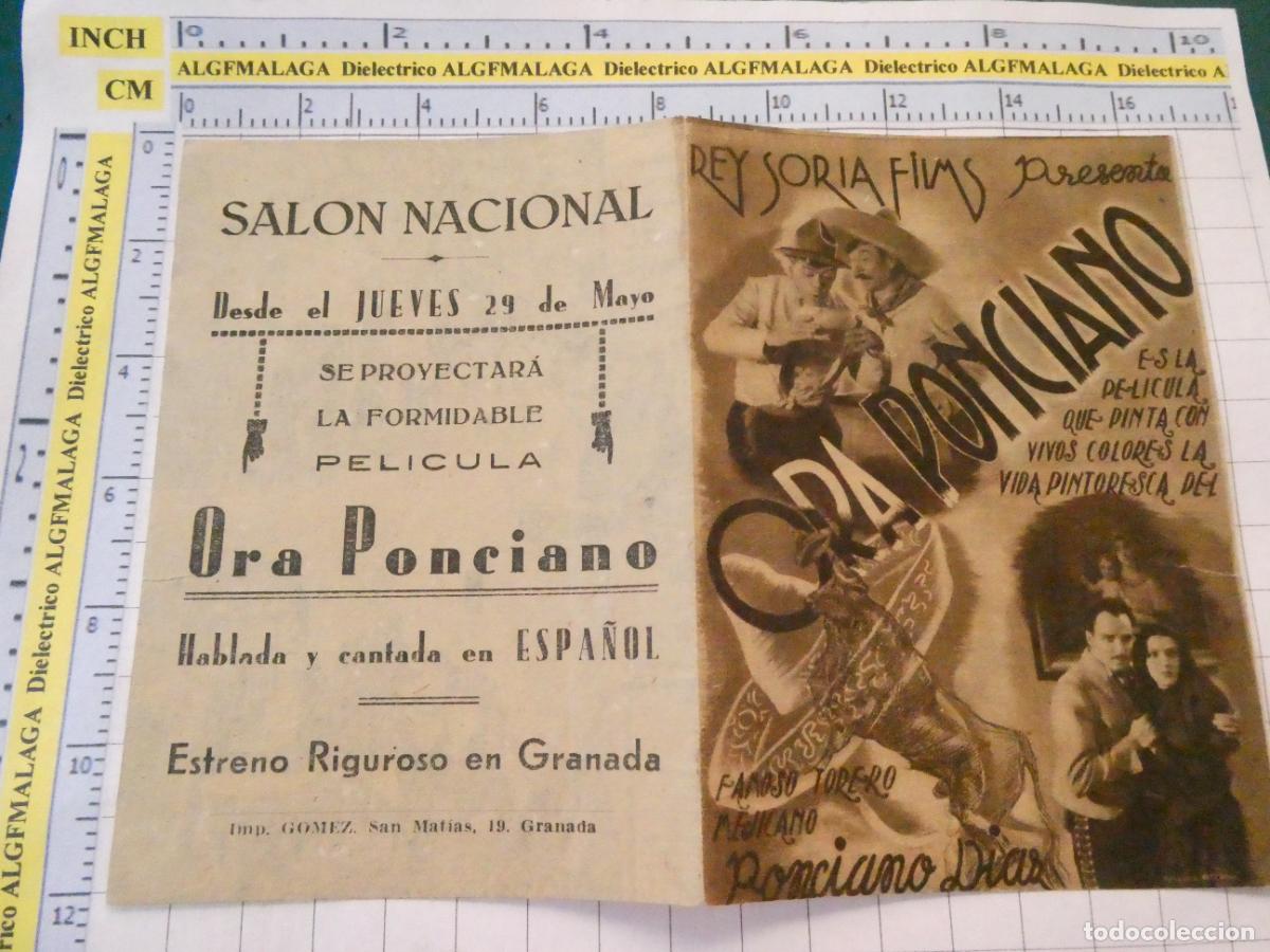 Cine: PROGRAMA DE MANO. CINE. PEL&Iacute;CULA. ORA PONCIANO SAL&Oacute;N NACIONAL GRANADA. 576