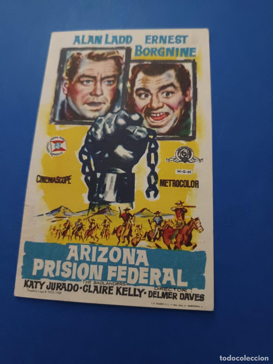 Cine: PROGRAMA DE CINE ARIZONA PRISION FEDERAL ALAN LADD