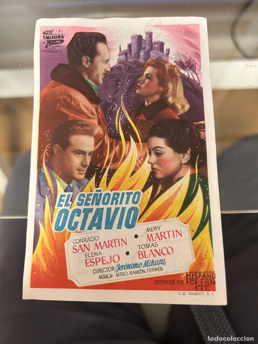 Cine: &ordm;1465 EL SE&Ntilde;ORITO OCTAVIO CINE MONTERROSA REUS CON PUBLICIDAD BUEN ESTADO