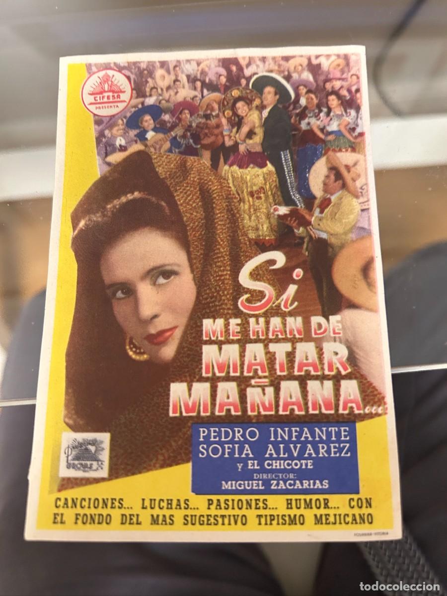 Cine: &ordm;1486 SI ME HAN DE MATAR MA&Ntilde;ANA SIN PUBLICIDAD BUEN ESTADO