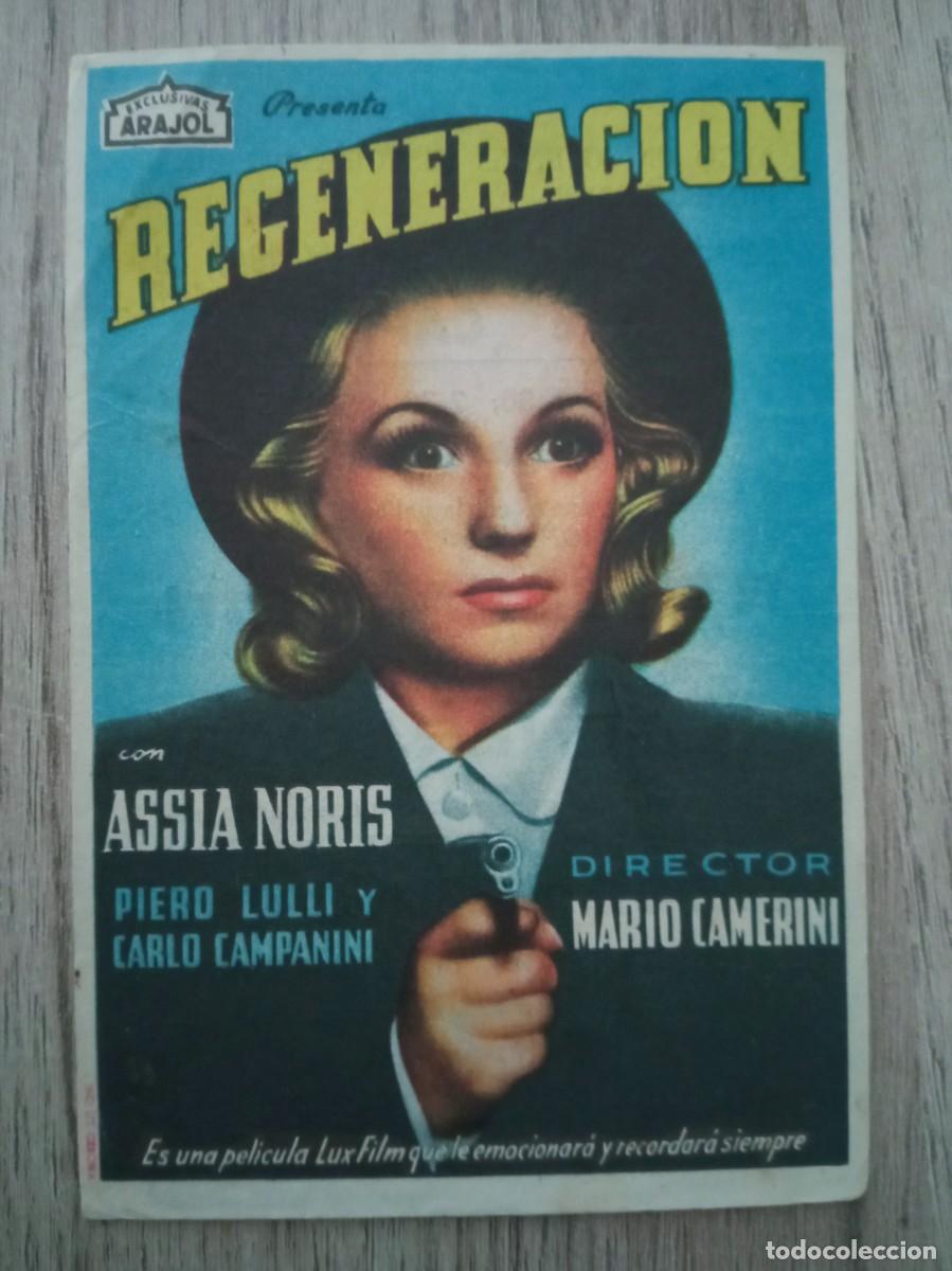 Cine: REGENERACI&Oacute;N, ASSIA NORIS, ARAJOL, CINE CAPITOL, 1949