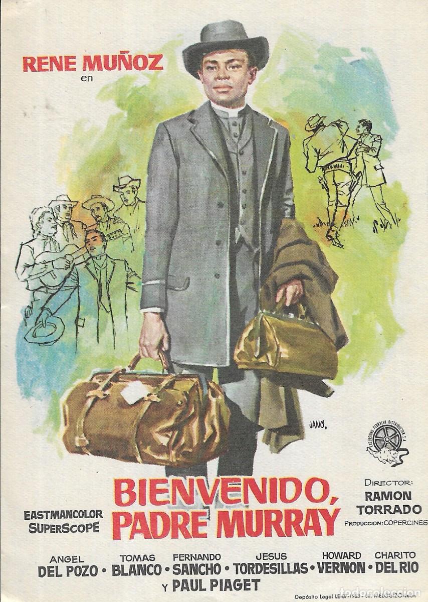 Cine: PROGRAMA DE CINE - BIENVENIDO, PADRE MURRAY - REN&Eacute; MU&Ntilde;OZ - 1963 - JANO - SIN PUBLICIDAD.