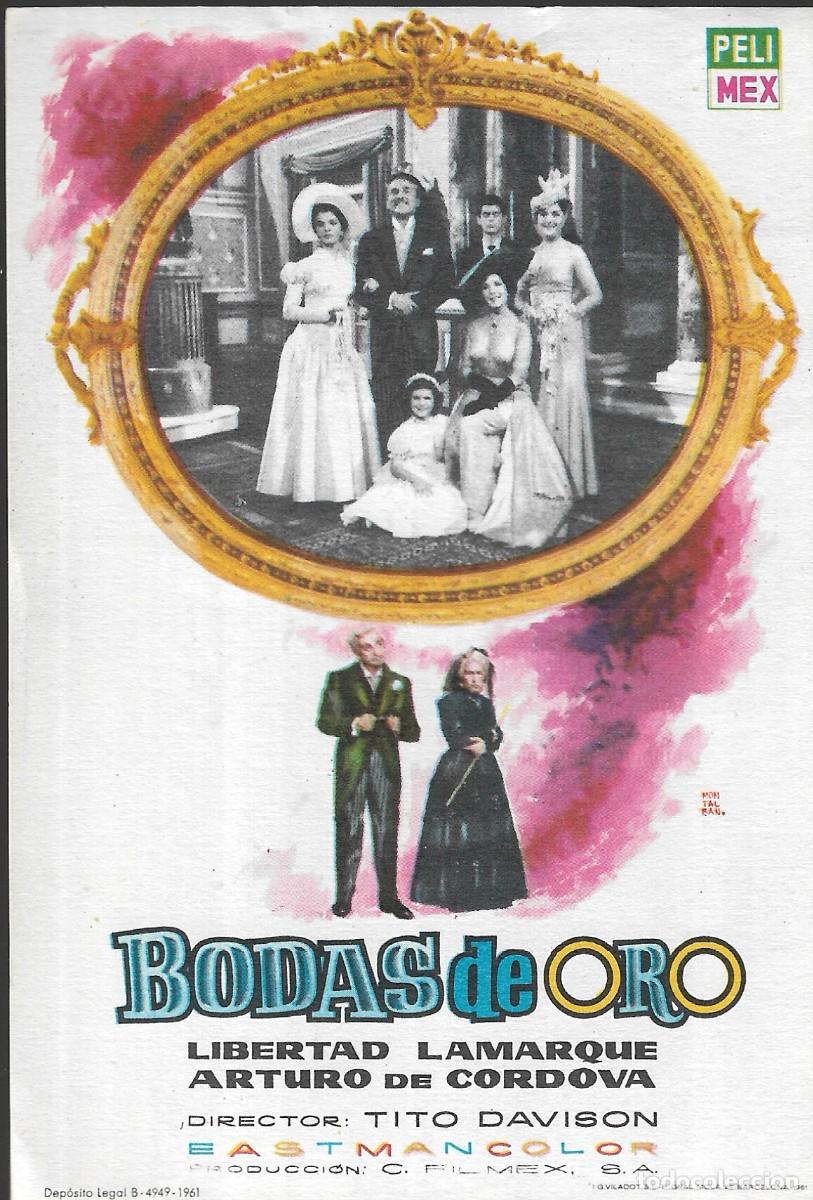 Cine: PROGRAMA DE CINE - BODAS DE ORO - LIBERTAD LAMARQUE, ARTURO DE C&Oacute;RDOVA - 1961 - MONTALBAN - S/P