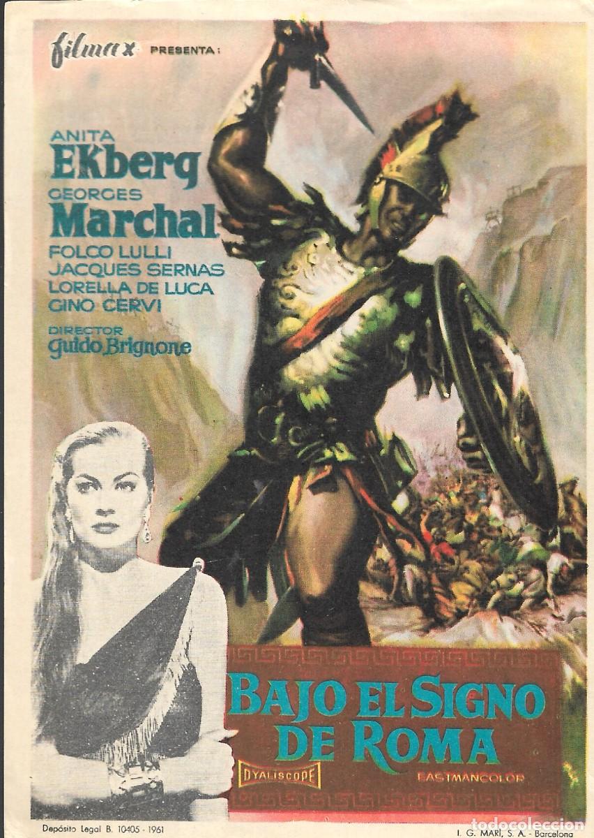 Cine: PROGRAMA DE CINE - BAJO EL SIGNO DE ROMA - ANITA EKBERG, GEORGES MARSHALL - 1961 - SIN PUBLICIDAD.