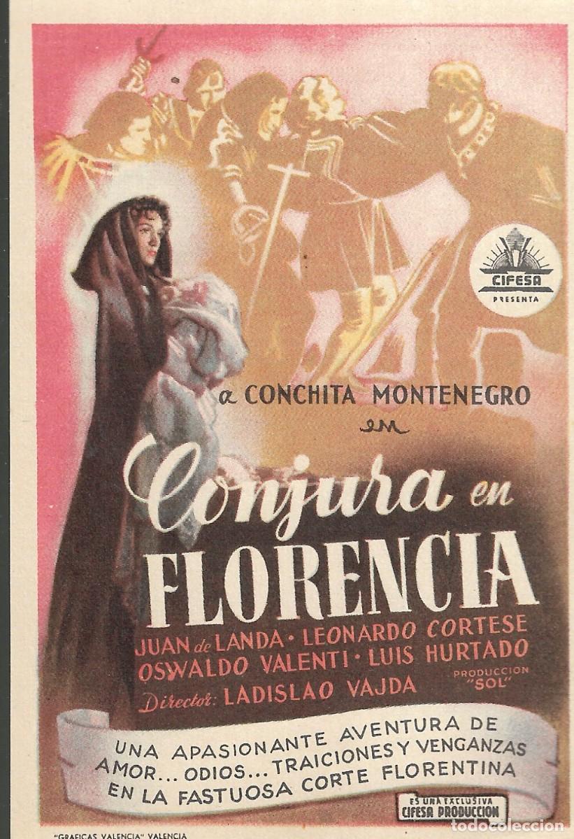 Cine: PROGRAMA DE CINE - CONJURA EN FLORENCIA - CONCHITA MONTENEGRO - 1941- SIN PUBLICIDAD.