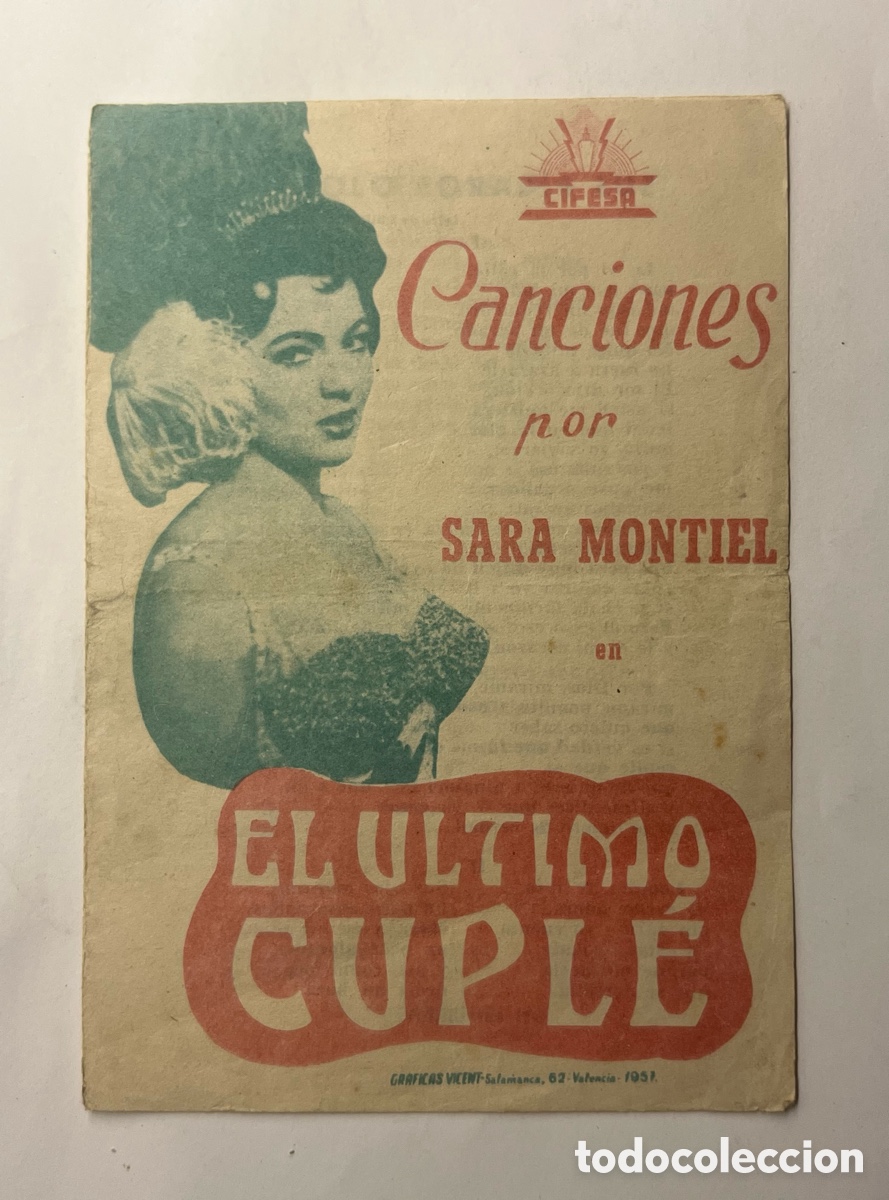 Cine: SARA MONTIEL Canciones en EL ULTIMO CUPLE. Cine Avenida Valencia (a.1959) Programa de mano