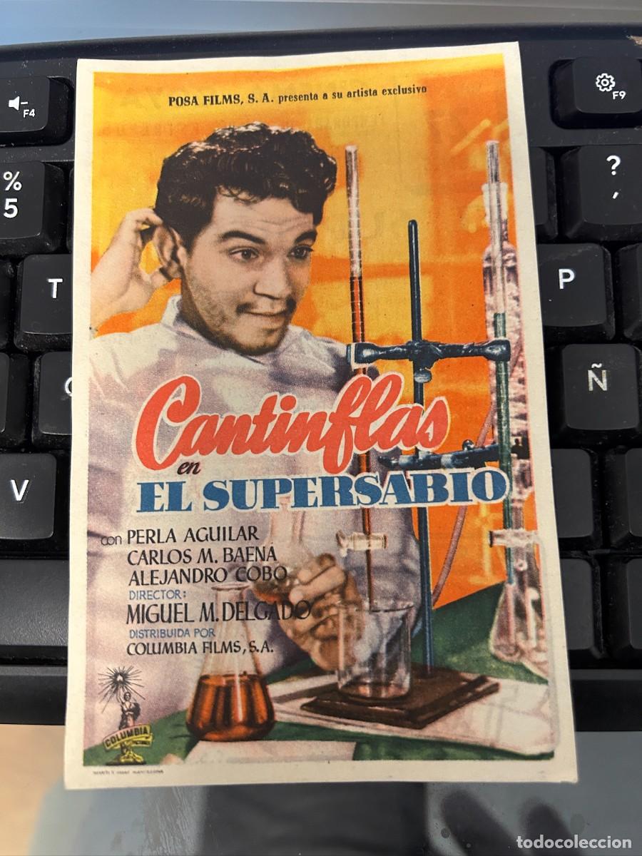 Cine: &ordm;1541 CANTINFLAS EL SUPERSABIO CINEMA GOYA ZARAGOZA BUEN ESTADO CON PUBLICIDAD