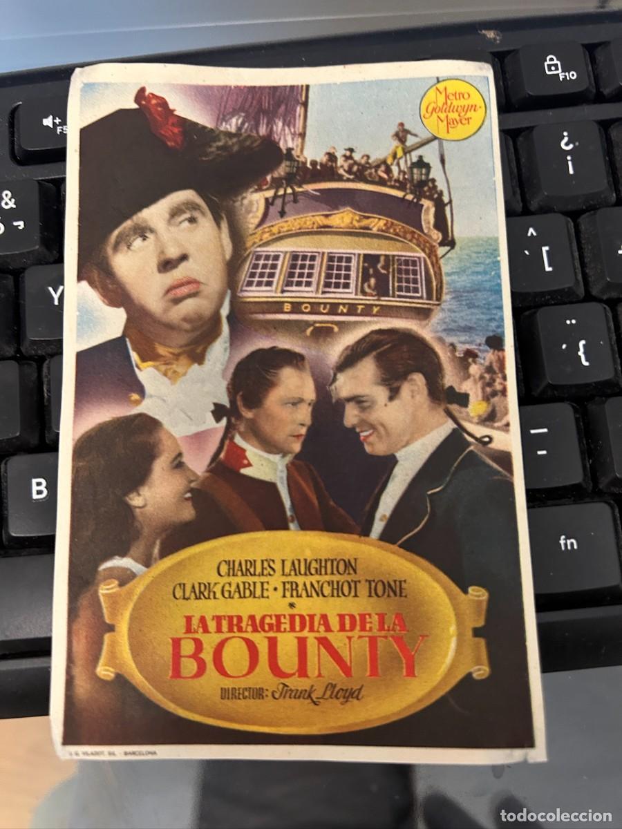 Cine: &ordm;1564 LA TRAGEDIA DE LA BOUNTY CINE ESPA&Ntilde;A AYAMONTE HUELVA CON PUBLICIDAD BUEN ESTADO