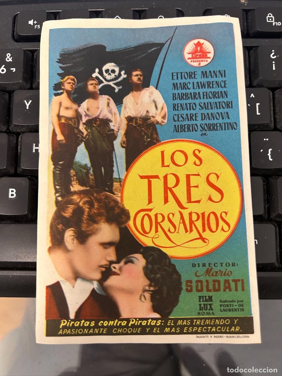 Cine: &ordm;1572 LOS TRES CORSARIOS CINE CORDON BURGOS CON PUBLICIDAD BUEN ESTADO