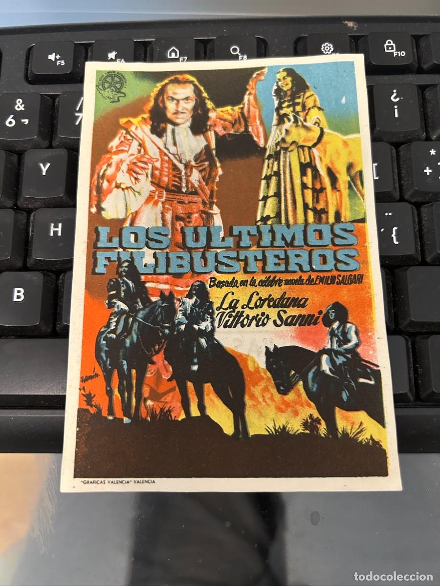Cine: &ordm;1589 LOS ULTIMOS FILIBUSTEROS CINEMA ALHAMBRA ZARAGOZA CON PUBLICIDAD BUEN ESTADO