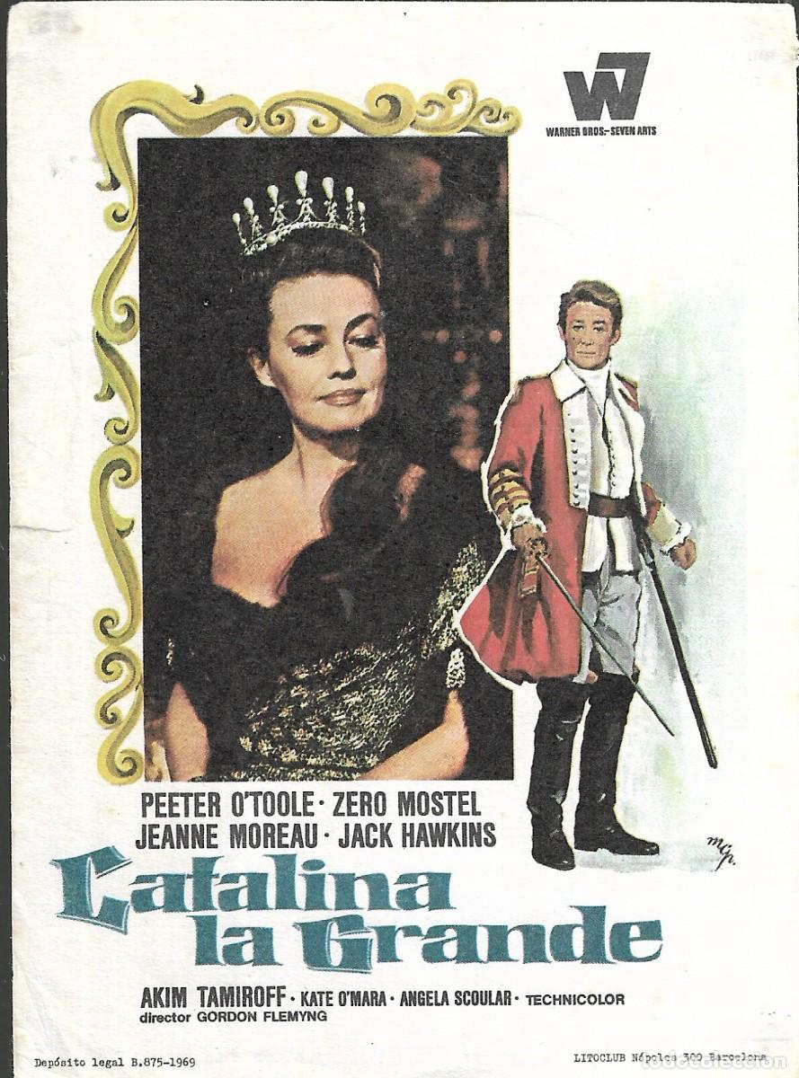 Cine: PROGRAMA DE CINE - CATALINA LA GRANDE - PETER O'TOOLE, JEANNE MOREAU - 1969 - SIN PUBLICIDAD.