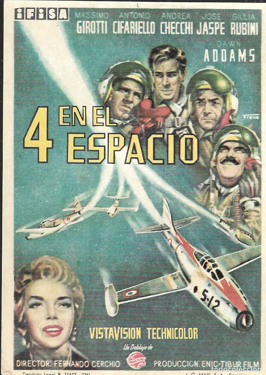 Cine: PROGRAMA DE CINE - 4 EN EL ESPACIO - MASSIMO GIROTTI, ANTONIO CIFARIELLO - 1961 - SIN PUBLICIDAD.