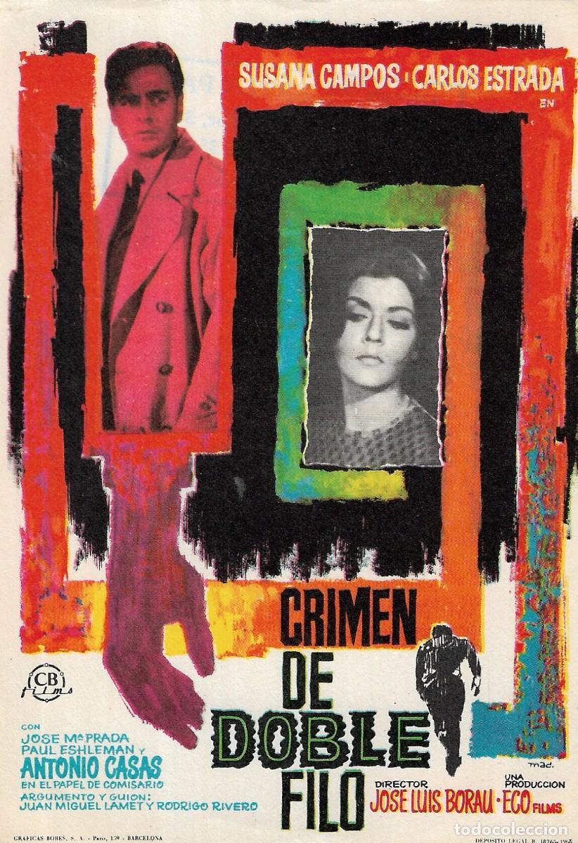 Cine: PROGRAMA DE CINE - CRIMEN DE DOBLE FILO - SUSANA CAMPOS, CARLOS ESTRADA - 1965 - MAC - S/P
