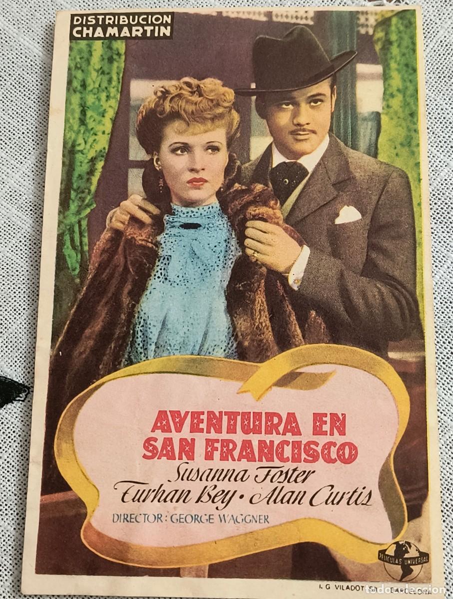 Cine: CINE FOLLETO DE MANO | AVENTURA EN SAN FRANCISCO - SUSANNA FOSTER / ALAN CURTIS