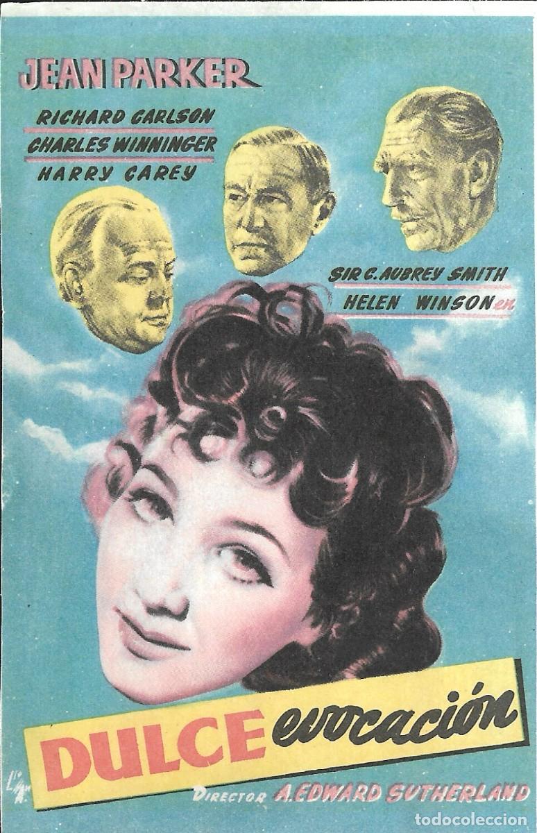 Cine: PROGRAMA DE CINE - DULCE EVOCACI&Oacute;N - JEAN PARKER - 1943 - SIN PUBLICIDAD.