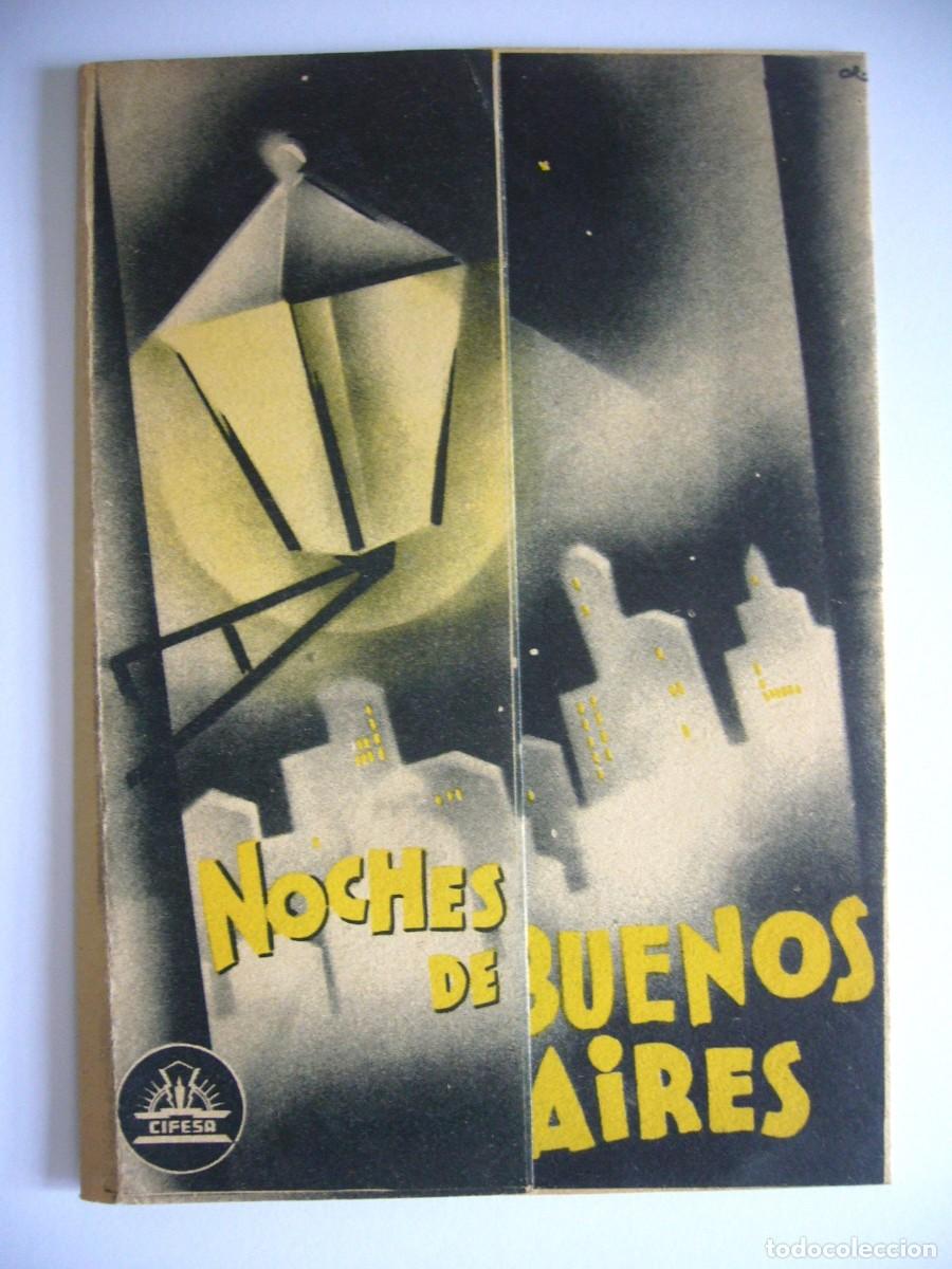Cine: PROGRAMA de MANO 1935 NOCHES DE BUENOS AIRES Programa Doble