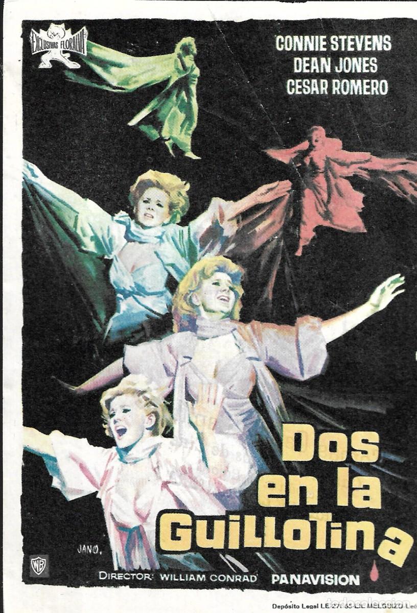 Cine: PROGRAMA DE CINE - DOS EN LA GUILLOTINA - CONNIE STEVENS, DEAN JONES - 1965 - JANO - SIN PUBLICIDAD.