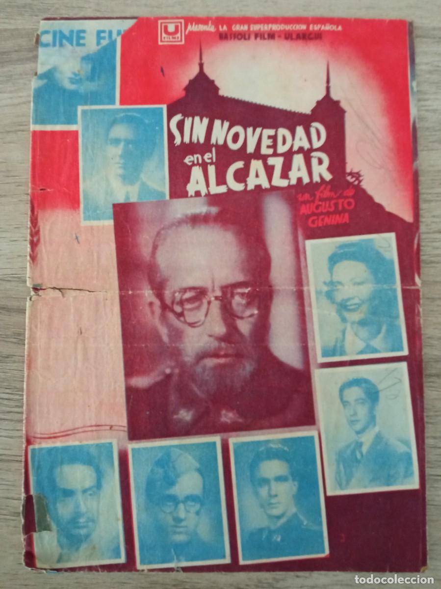Cine: SIN NOVEDAD EN EL ALCAZAR, FOSCO GIACHETTI, CINES SALON NOVEDADES Y TEATRO CIRCO, 1941