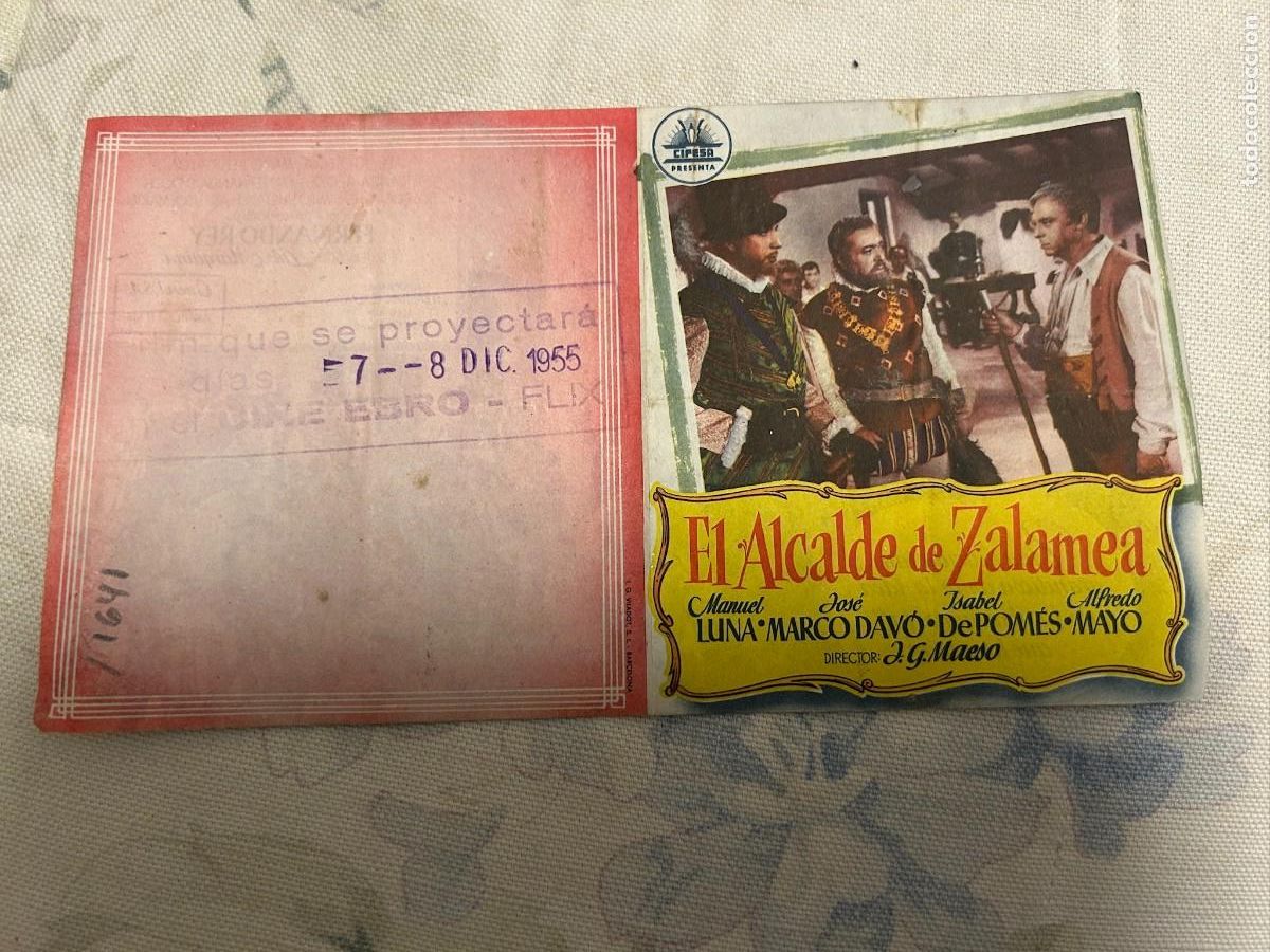 Cine: &ordm;1641 EL ALCALDE DE ZALAMEA CINE EBRO FLIX TARRAGONA CON SELLO BUEN ESTADO