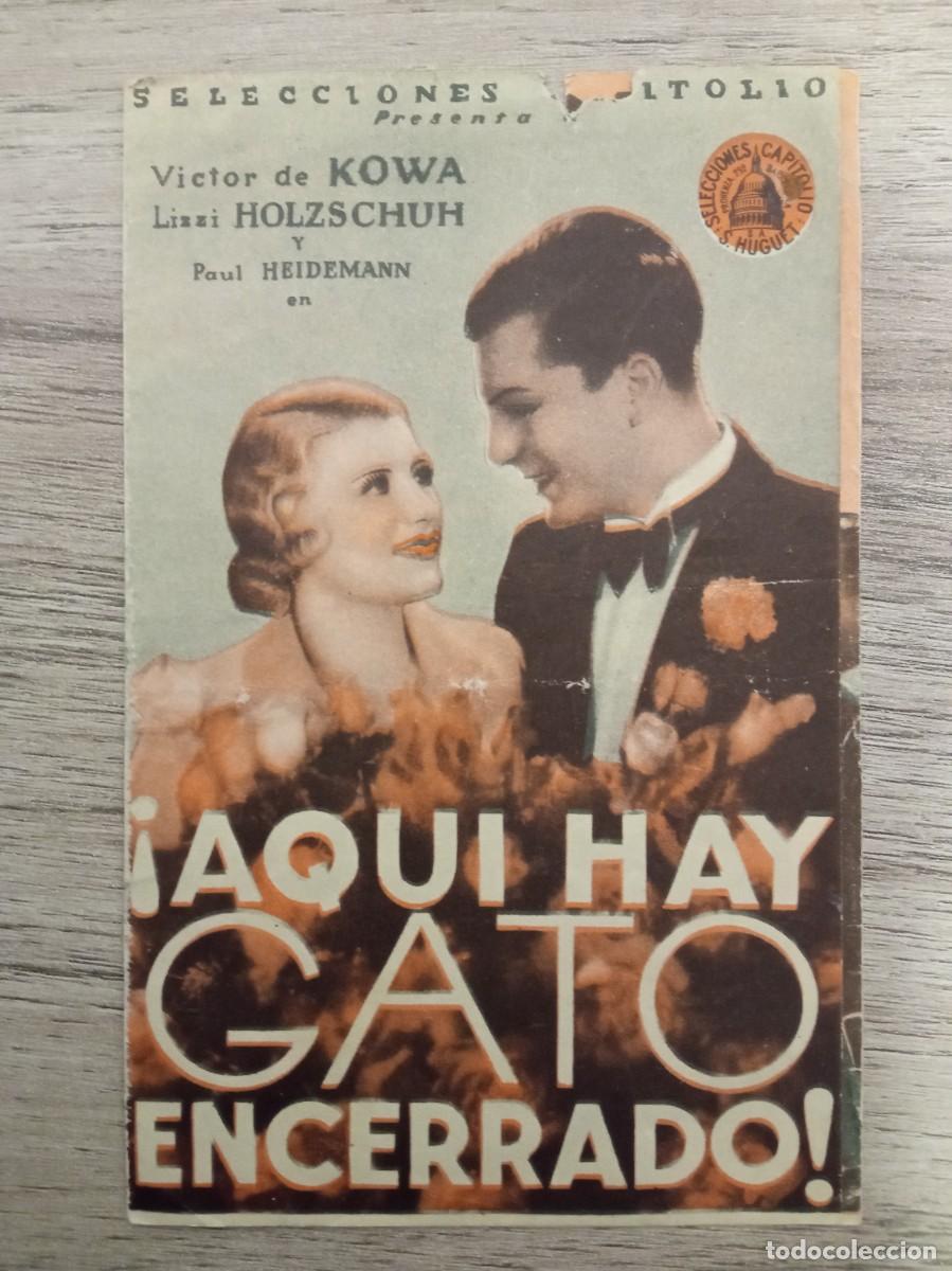 Cine: &iexcl;AQUI HAY GATO ENCERRADO!, VICTOR DE KOWA, CINEMA ALHAMBRA, ZARAGOZA