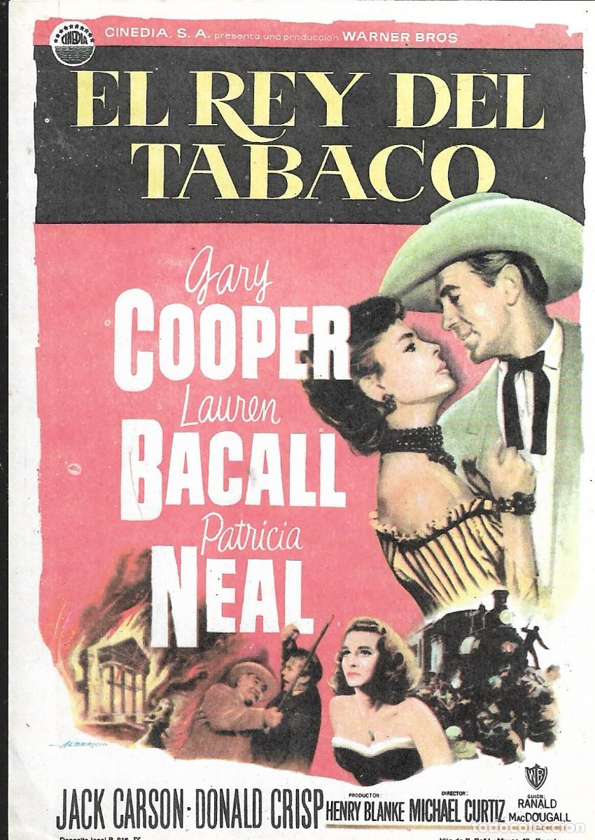 Cine: PROGRAMA DE CINE - EL REY DEL TABACO - GARY CCOPER, LAUREN BACALL - 1950 - SIN PUBLICIDAD.