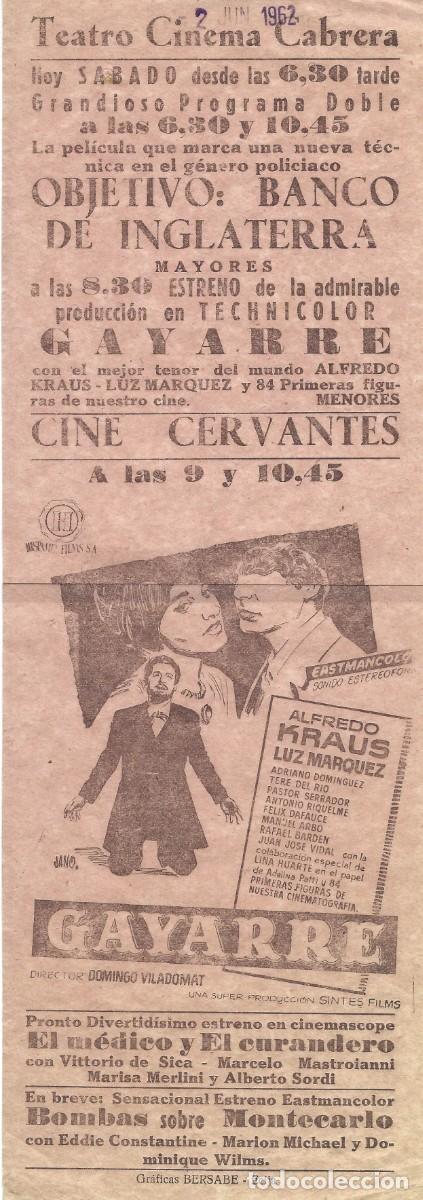 Cine: VC266 OBJETIVO: BANCO DE INGLATERRA Y GAYARRE-FOLLETO DE MANO-SENCILLO-PAPEL FINO-31 X 10.5 CM.