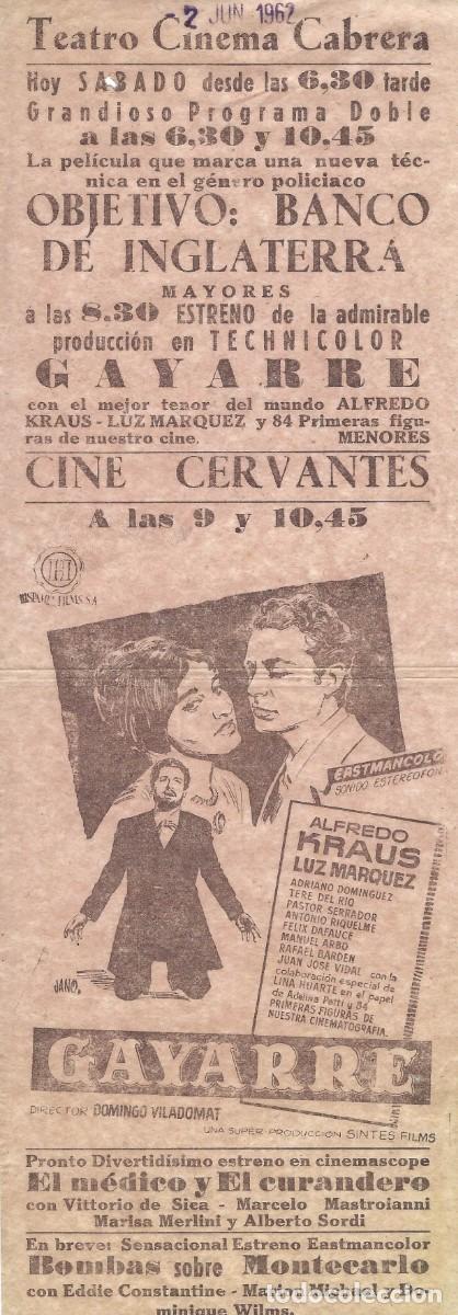 Cine: VC267 OBJETIVO: BANCO DE INGLATERRA Y GAYARRE-FOLLETO DE MANO-SENCILLO-PAPEL FINO-31 X 10.5 CM.