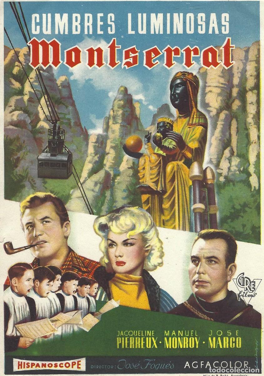 Cine: VC275 CUMBRES LUMINOSAS MONTSERRAT-FOLLETO DE MANO-SENCILLO-16 X 11 CM.