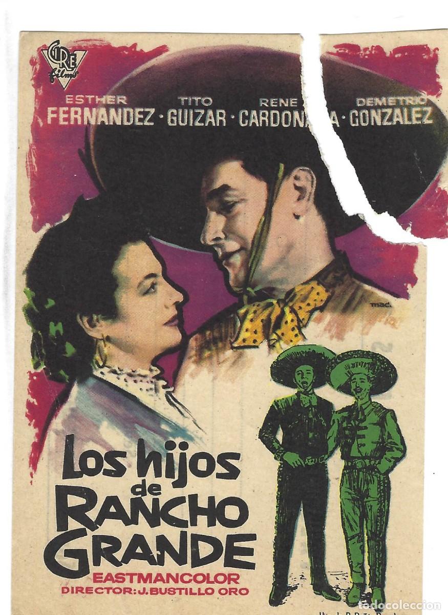 Cine: VC279 LOS HIJOS DE RANCHO GRANDE-FOLLETO DE MANO-SENCILLO-12 X 8 CM.