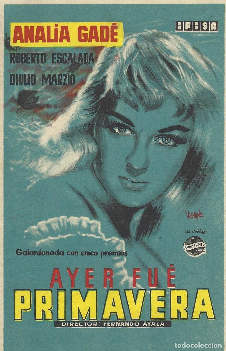 Cine: VC289 AYER FUE PRIMAVERA-FOLLETO DE MANO-SENCILLO-13 X 8,5 CM.