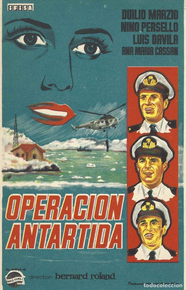Cine: VC298 OPERACION ANTARTIDA-FOLLETO DE MANO-SENCILLO-13 X 9 CM.