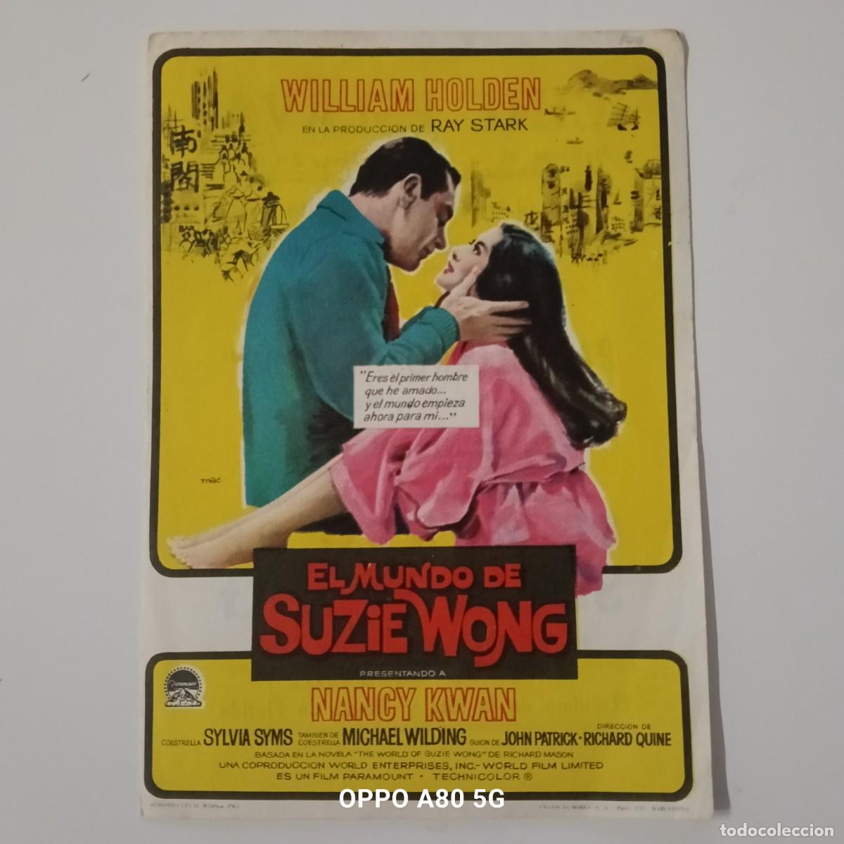 Cine: EL MUNDO DE SUZIE WONG - SIMPLE CON PUBLICIDAD CINE ESLAVA - BUEN ESTADO