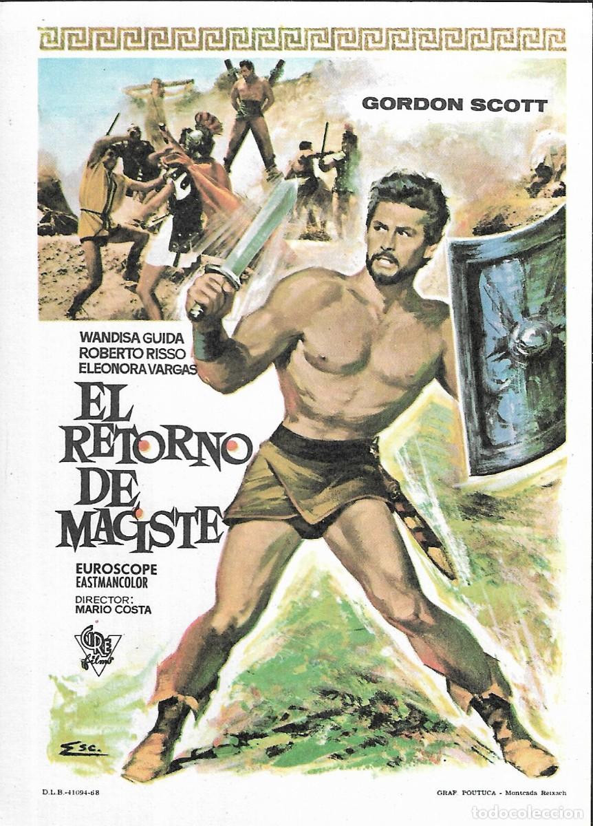 Cine: PROGRAMA DE CINE - EL RETORNO DE MACISTE - GORDON SCOTT - 1968 - ESCOBAR - SIN PUBLICIDAD.