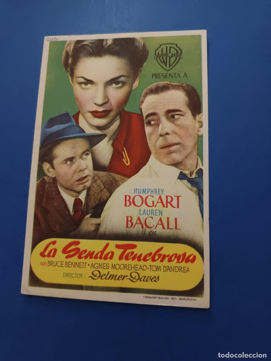 Cine: PROGRAMA DE CINE LA SENDA TENEBROSA HUMPHREY BOGART