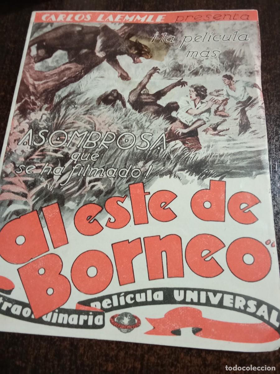 Cine: AL ESTE DE BORNEO UNIVERSAL DOBLE MODERN
