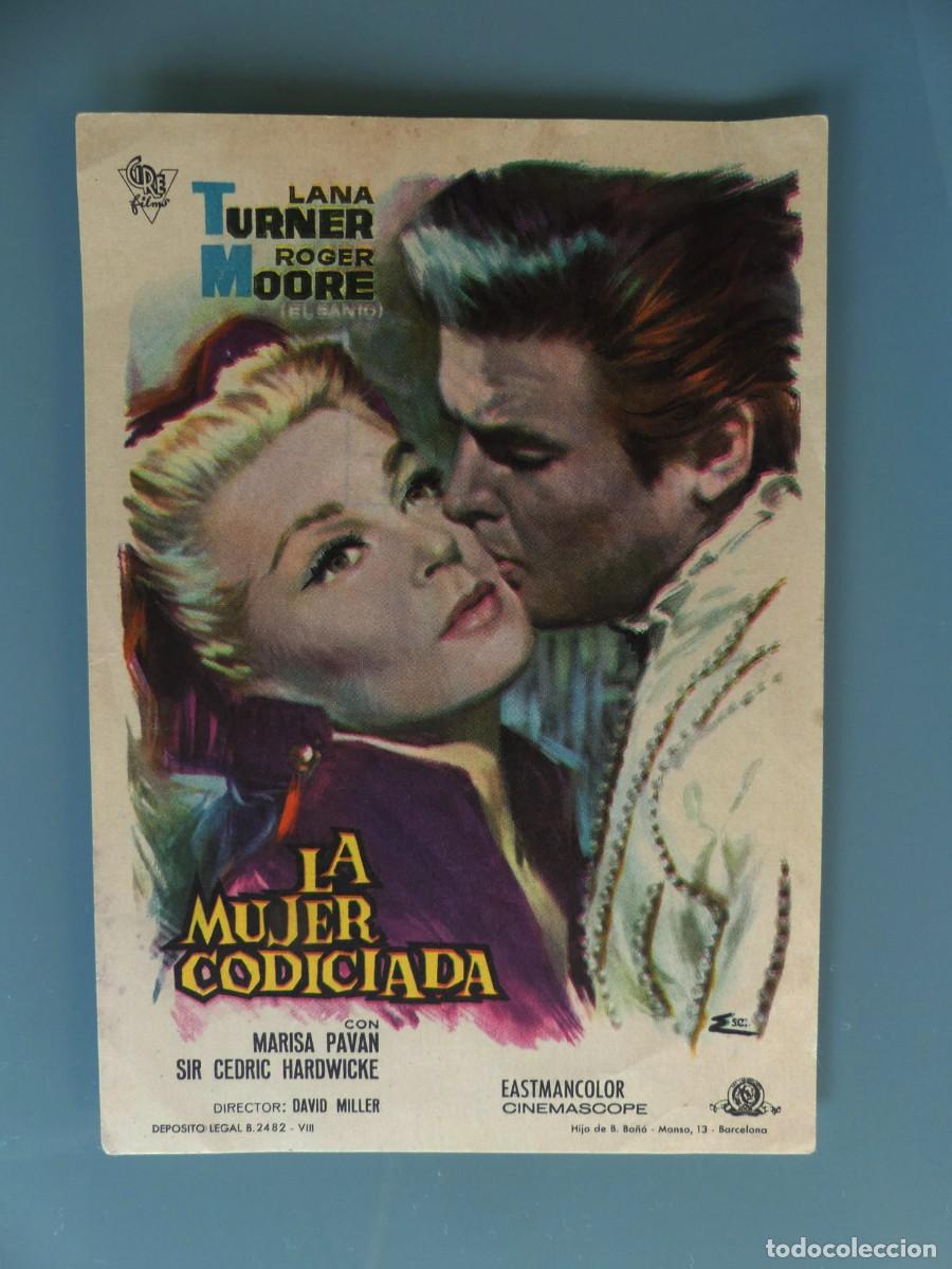 Cine: FOLLETO ORIGINAL DEL FILM : LA MUJER CODICIADA. LANA TURNER ( PAGO POR BIZUM )