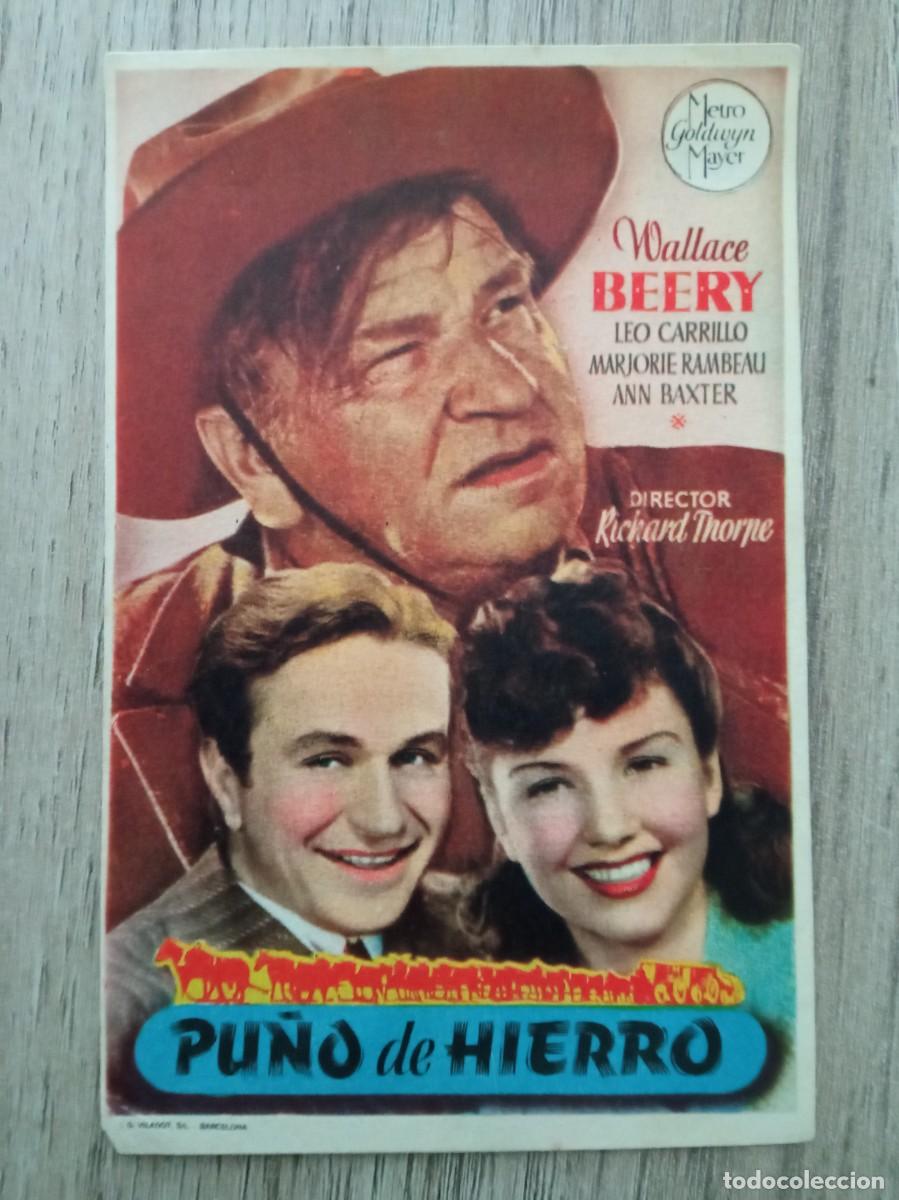 Cine: PU&Ntilde;O DE HIERRO, WALLACE BEERY, CINE CALDER&Oacute;N, ALMAZ&Aacute;N, SORIA, 1947