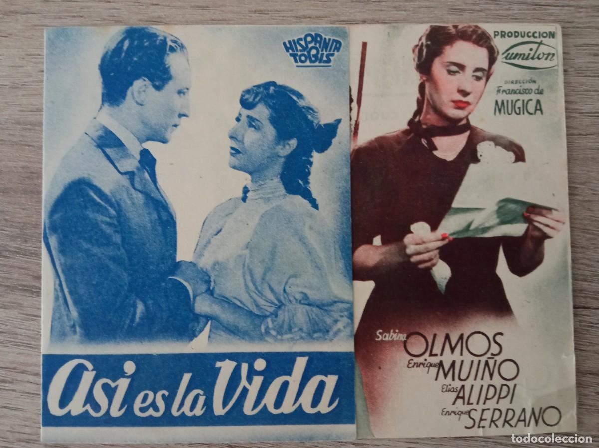 Cine: ASI ES LA VIDA, SABINA OLMOS, TEATRO PRINCIPAL, 1942