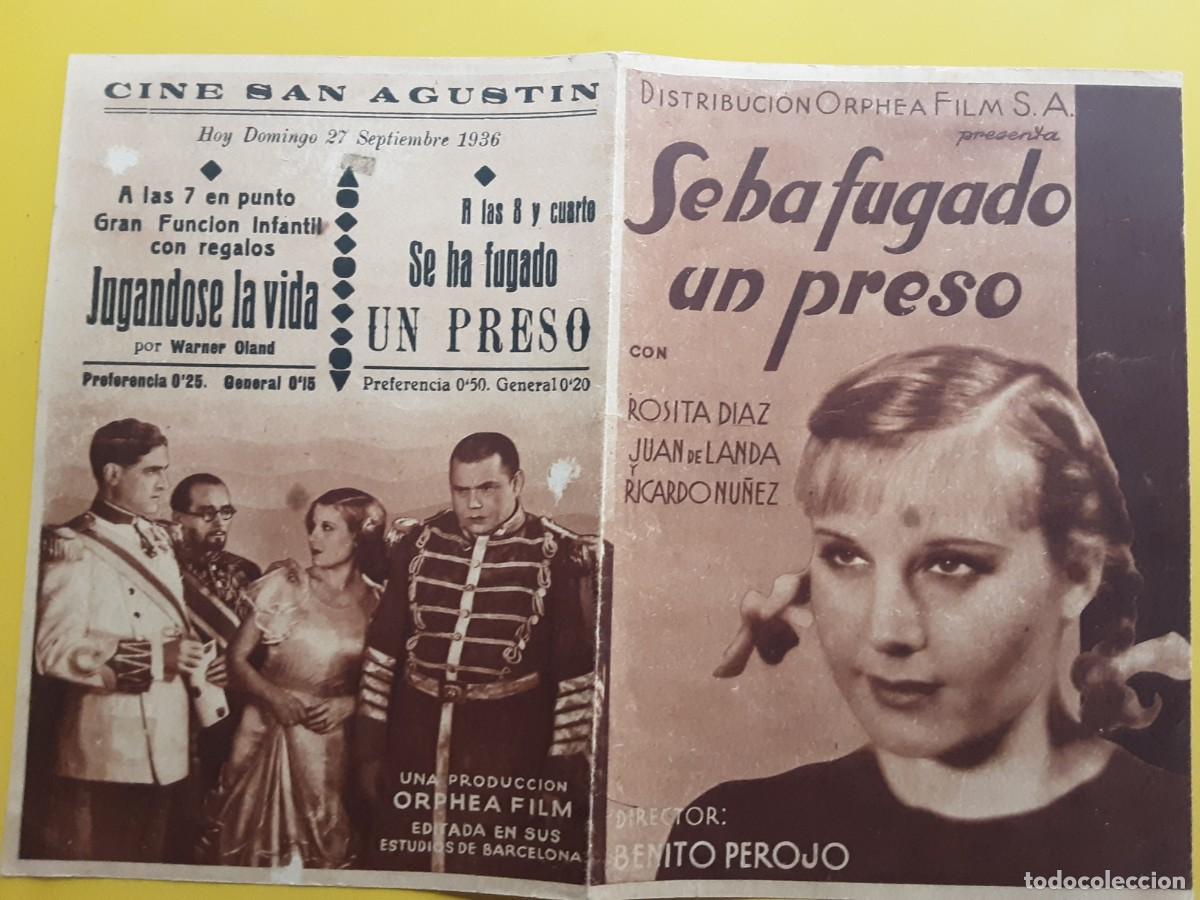 Cine: Se ha fugado un preso. Rosita D&iacute;az y Juan de Landa, con cine al dorso