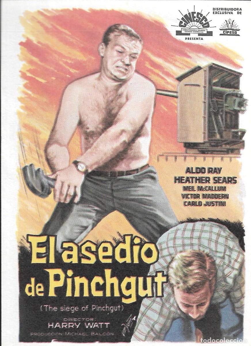 Cine: PROGRAMA DE CINE - EL ASEDIO DE PINCHGUT - ALDO RAY - 1959 - SIN PUBLICIDAD.