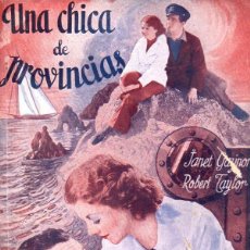 Cine: ROBERT TAYLOR : UNA CHICA DE PROVINCIAS (BISTAGNE, 1939). Lote 138953050