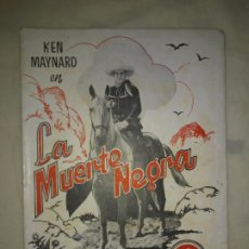 Cine: LA MUERTE NEGRA - KEN MAYNARD - AÑO 1930 - MUY RARO.. Lote 172948239