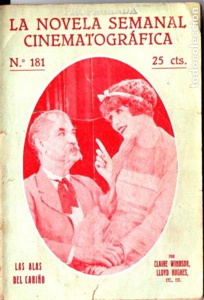 Cinema: LAS ALAS DEL CARI&Ntilde;O (LA NOVELA SEMANAL CINEMATOGR&Aacute;FICA)